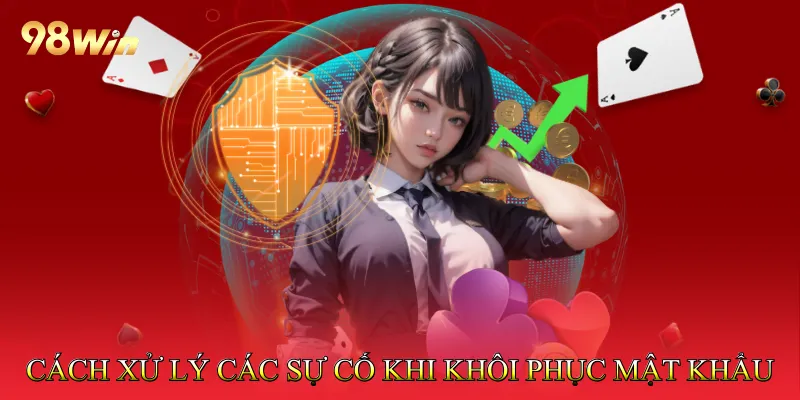 Cách xử lý các sự cố phổ biến khi khôi phục mật khẩu
