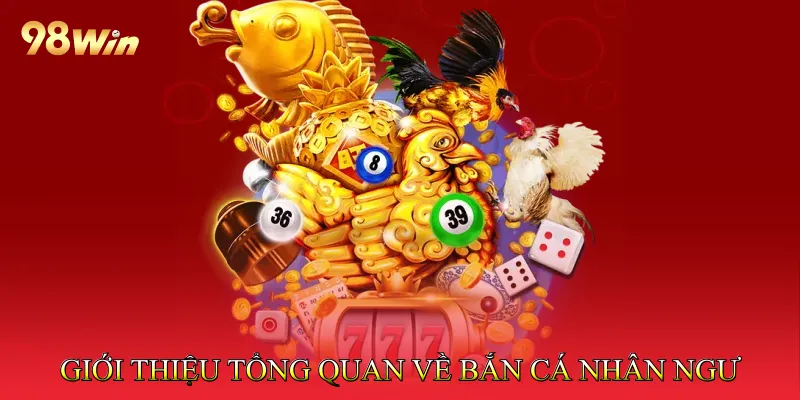 Bắn Cá Nhân Ngư - Khám Phá Thế Giới Biển Huyền Bí Đặc Sắc 2 Giới thiệu tổng quan về trò chơi bắn cá nhân ngư
